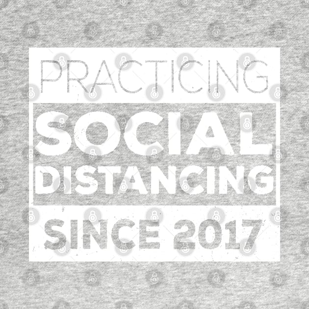 Practicing Social Distancing Since i was born by Gaming champion